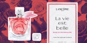 O novo perfume da 'Lancôme' para o Dia das Mães 2024, com três rosas